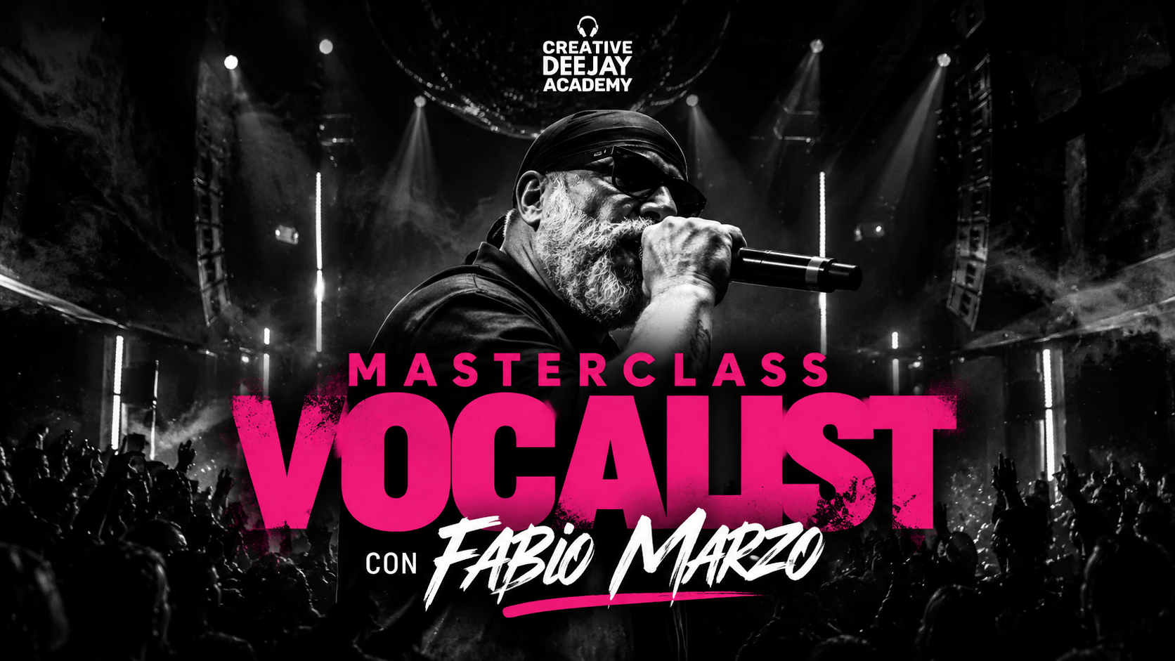 Fabio Marzo arriva alla Creative Deejay Academy con una nuova Masterclass per Vocalist